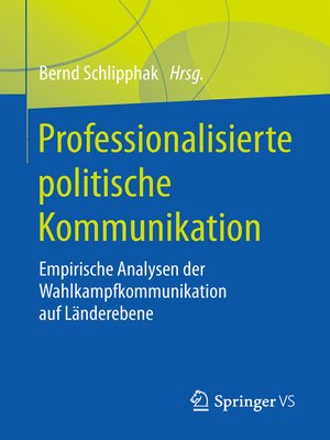 cover image of Professionalisierte politische Kommunikation